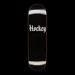 A black hockey skateboard with the text Hockey and an embossed graphic on a white background. 